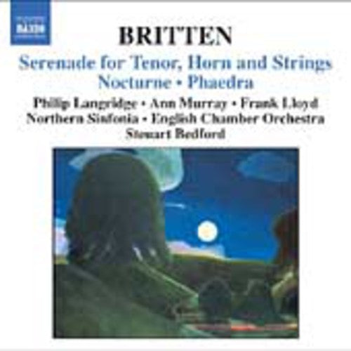Britten / Langridge / Murray / Lloyd / Bedford - Serenade For Tenor Horn & Strings - Music CD