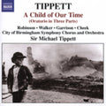 Tippett / Robinson / Walker / Garrison / Cheek - Child Of Our Time - Music CD