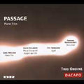 Trio Ondine - Passage / Danish Piano Trios - Music CD