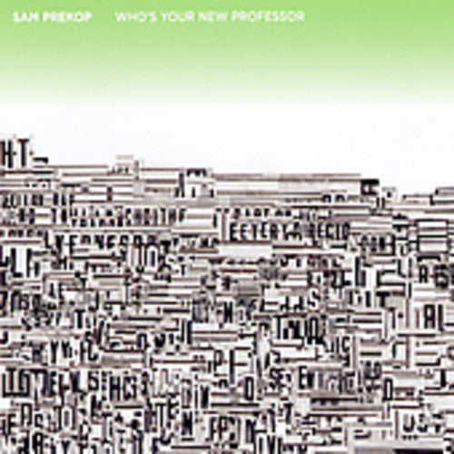Prekop,sam - Whos Your New Professor - Music CD