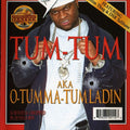 Tum Tum - Aka O-tumma-tumladin - Music CD
