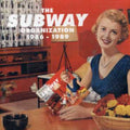 Best Of The Subway Organisation / Various - Best Of The Subway Organisation / Various - Music CD