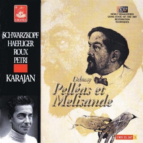 Debussy / Schwarzkopf / Karajan / Sciutti - Pelleas Et Melisande - Music CD