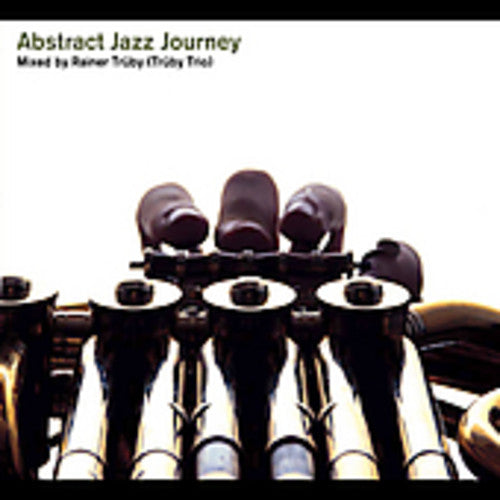 Truby,rainer - Abstract Jazz Journey - Music CD