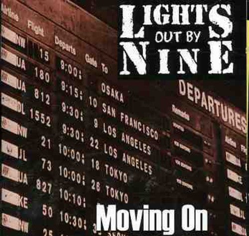 Lights Out By Nine - Moving On - Music CD