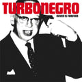 Turbonegro - Never Is Forever - LP Vinyl