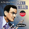 Miller,glenn - In The Mood With - Music CD