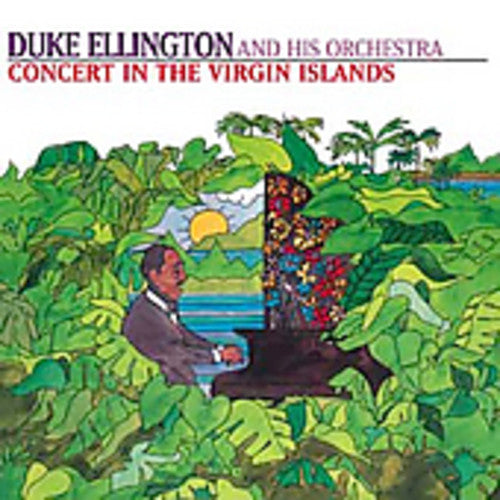 Ellington,duke - Concert In The Virgin Islands - Music CD