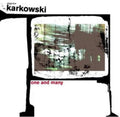 Karkowski,zbigniew - One And Many - Music CD