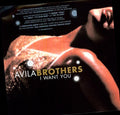 Avila Brothers - I Want You (x3) / It's Over Now (x3) - Vinyl Record