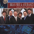 Free,brian & Assurance - Live In New York City - Music CD