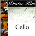 Praise Him On The Cello / Various - Praise Him On The Cello / Various - Music CD