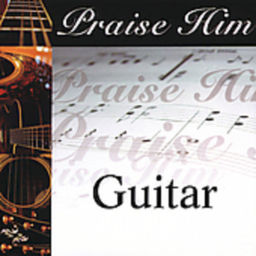 Praise Him On The Guitar / Various - Praise Him On The Guitar / Various - Music CD