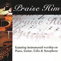 Praise Him Compilation / Various - Praise Him Compilation / Various - Music CD
