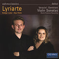 Geminiani / Vercini / Lyriarte - Violin Sonatas - Music CD