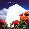 Kaito - Special Love - Vinyl Record