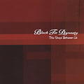 Black Tie Dynasty - This Stays Between Us - Music CD