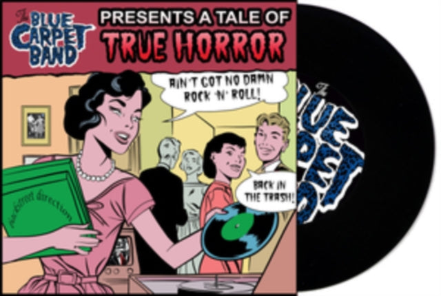Blue Carpet Band - Ain't Got No Damn Rock'n'roll - 7 Inch Vinyl