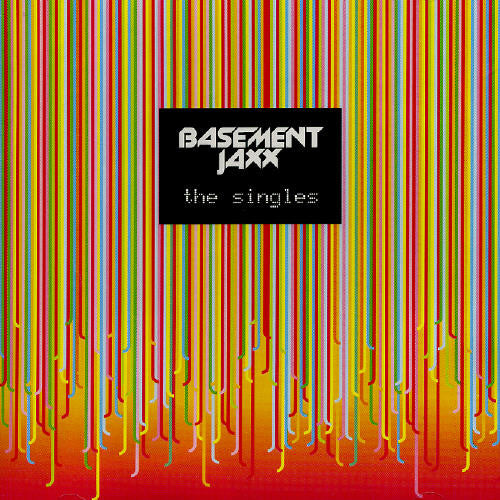 Basement Jaxx - Singles - Music CD