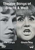 Weill / Dessau / Heymann / Lenya / May - Theater Songs - DVD