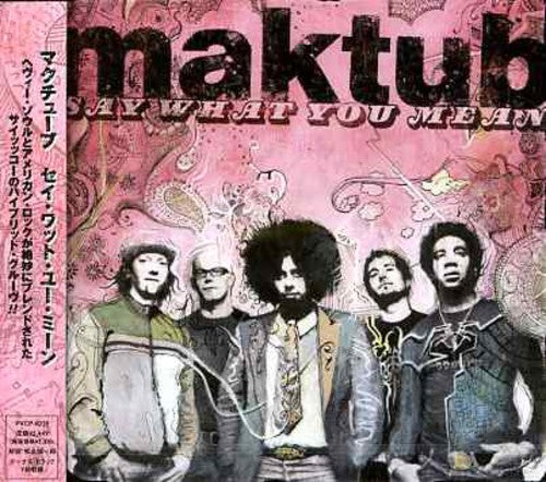 Maktub - Say What You Mena - Music CD