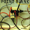 Point Blank - American Excess: On A Roll - Music CD