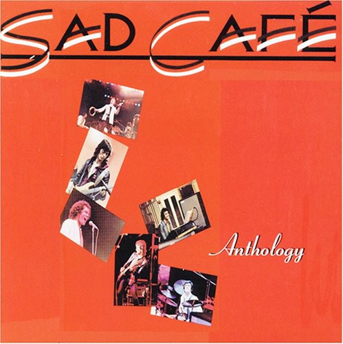 Sad Cafe - Anthology - Music CD