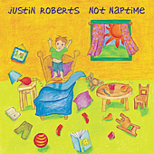 Roberts,justin - Not Naptime - Music CD