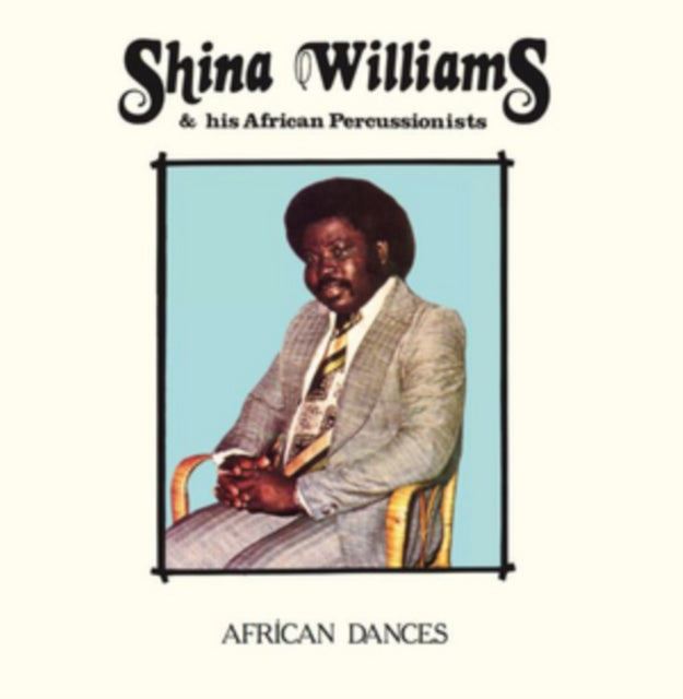 Shina & His African Percussionists Williams - African Dances - LP Vinyl