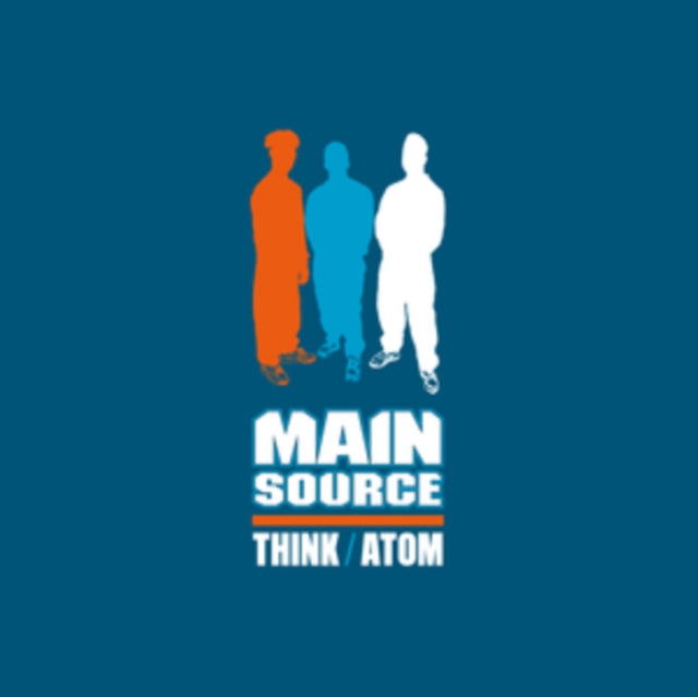 Main Source - Think / Atom (Blue Vinyl)