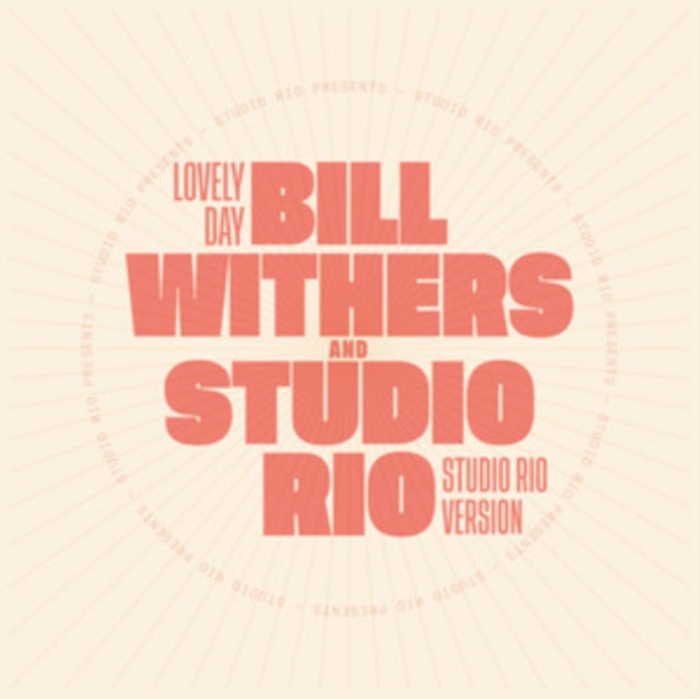 Bill & Studio Rio Withers - Lovely Day - 7 Inch Vinyl