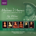Musica Antiqua Of London - Madame D'amours: Music For 6 Wives Of Henry Viii - Music CD