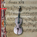 Florilegium - Bolivian Baroque - Super Audio CD