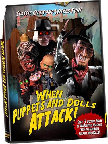 When Puppets & Dolls Attack - When Puppets & Dolls Attack - DVD