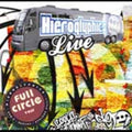 Hieroglyphics Crew - Full Circle Tour Live - Music CD