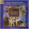 Branduardi,angelo - Futuro Antico - Music CD