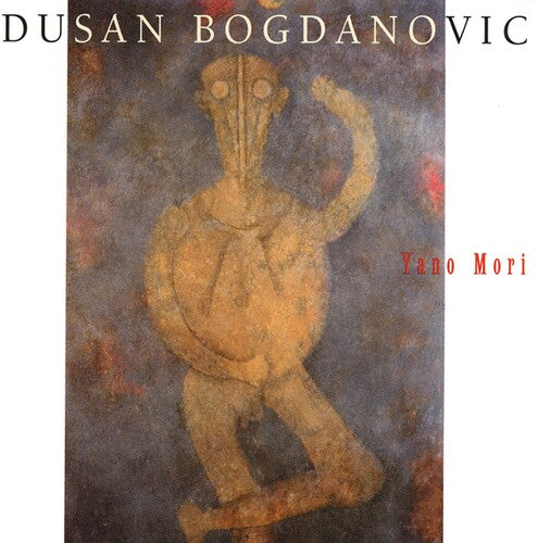 Bogdanovic,dusan - Yano Mori - Music CD