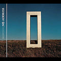 No Address - Time Doesn't Notice - Music CD