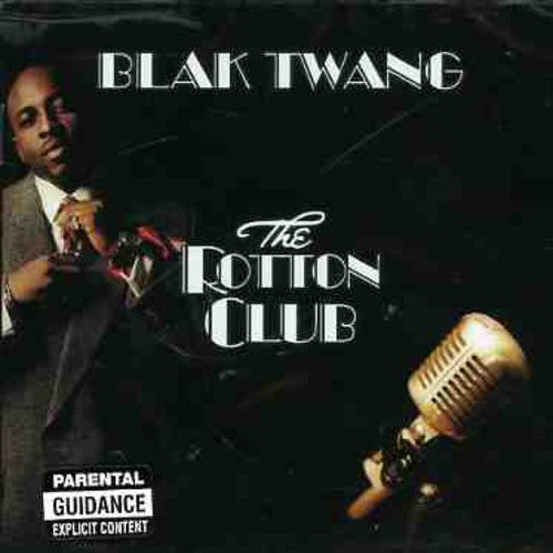 Blak Twang - Rotton Club - Music CD