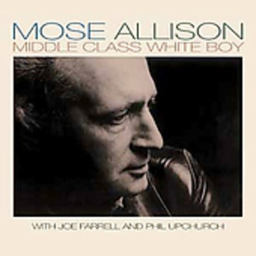 Allison,mose - Middle Class White Boy - Music CD