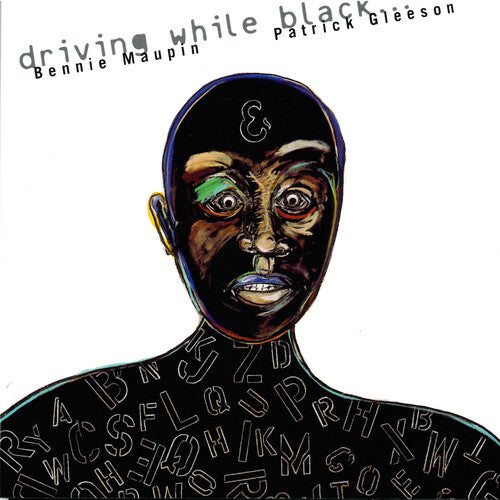 Maupin,bennie / Gleeson,patrick - Driving While Black - Music CD
