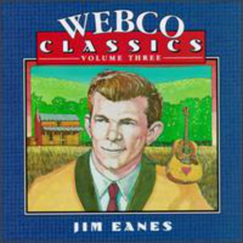 Eanes,jim - Webco Classics 3 - Music CD