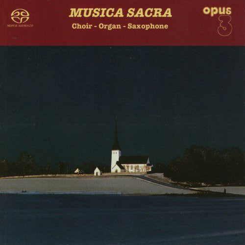 Musica Sacra:choir Organ Saxophone / Various - Musica Sacra:choir Organ Saxophone / Various - Super Audio CD