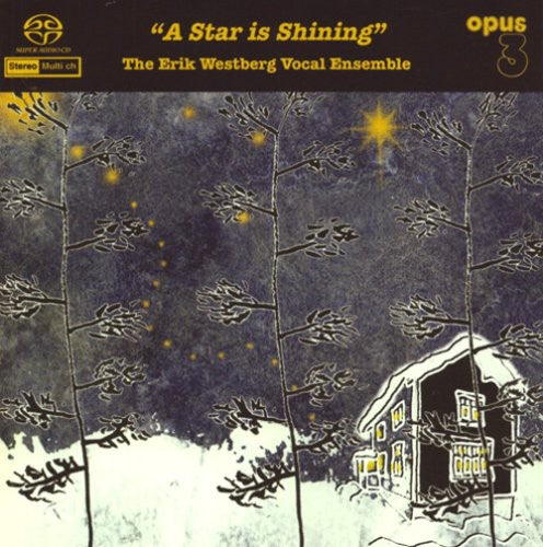 Erik Westberg Vocal Ensemble - Star Is Shining - Super Audio CD