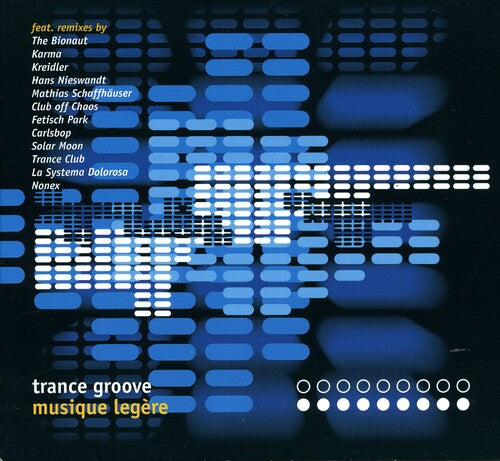 Trance Groove - Musique Legere - Music CD