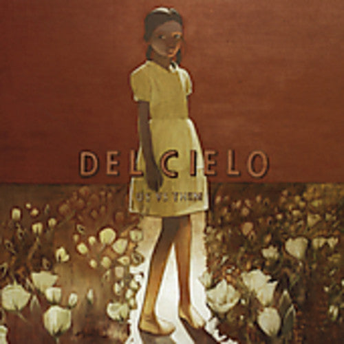 Del Cielo - Us Vs Them - Music CD