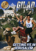 Gilad: Getting Fit In Jerusalem - Gilad: Getting Fit In Jerusalem - DVD