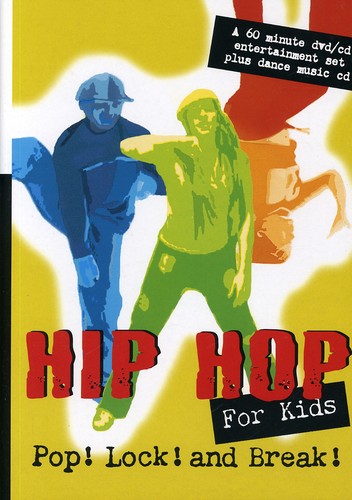 Hip Hop For Kids: Pop Lock & Break - Hip Hop For Kids: Pop Lock & Break - DVD