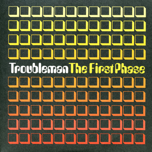 Troubleman - First Phase - Music CD