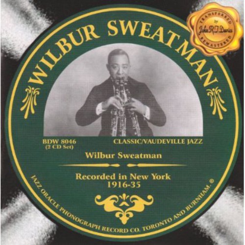 Sweatman,wilbur - Recorded In New York 1916-35 - Music CD